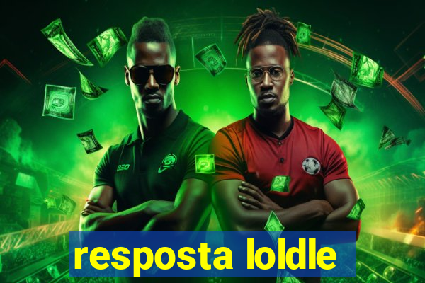 resposta loldle